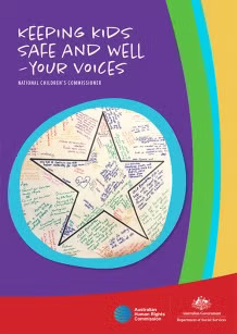 Colourful cover page with the title Keeping Kids Safe and Well - Your Voices. A large star in the centre contains handwritten notes. Logos of the Australian Human Rights Commission and Australian Government are at the bottom.