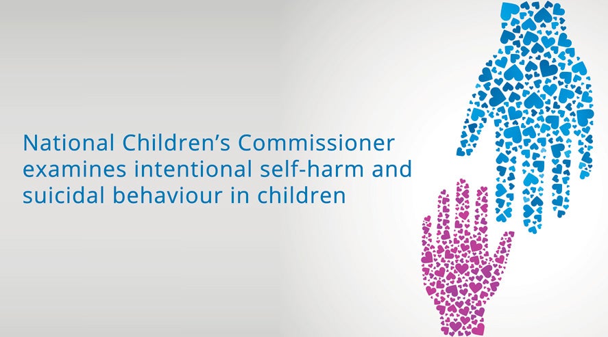 National Children's Commissioner examines intentional self-harm and suicidal behaviour in children
