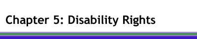 Chapter 5: Disability Rights