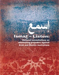 Isma? - Listen: National consultations on eliminating prejudice against Arab and Muslim Australians