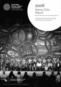 Cover of the Native Title Report 2008