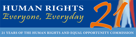 Human Rights: Everyone, Everyday: 21 Years of the Human Rights and Equal Opportunity Commission (2007)