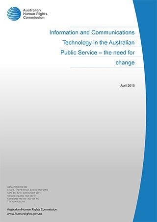 Information and Communications Technology in the Australian Public Service – the need for change