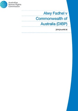 Udelade Det er det heldige rense Alwy Fadhel v Commonwealth of Australia (DIBP) | Australian Human Rights  Commission