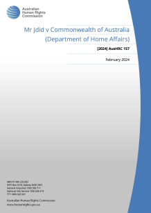 Cover page for Mr Jdid v Commonwealth of Australia 2024 report. Text reads Australian Human Rights Commission Mr Jdid v Commonwealth of Australia (Department of Home Affairs) 2024 AusHRC 157 February 2024